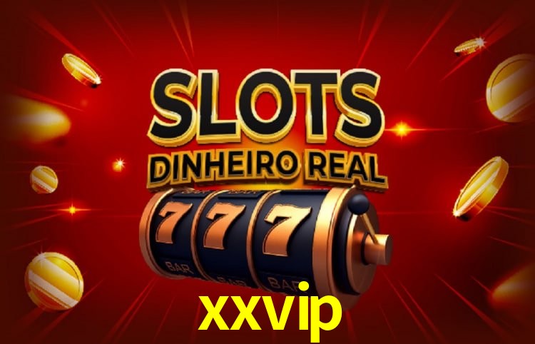 Bônus e promoções da xxvip